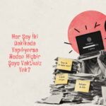 Her Şeyi Ölçüyoruz da Ne İşimize Yarıyor?